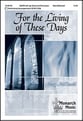 For the Living of These Days SSATBB choral sheet music cover